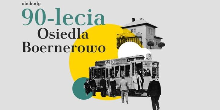 90-lecie Osiedla Boernerowo
